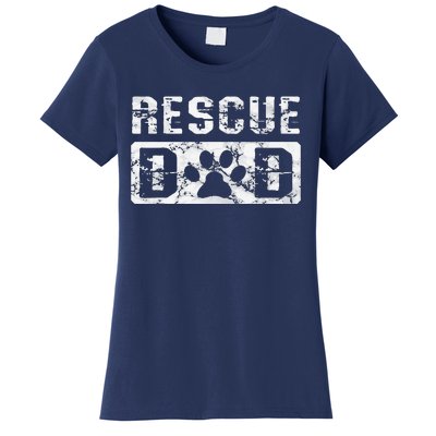 Rescue Dad Animal Activist Dog Lover Pet Owner Rescuer Dad Women's T-Shirt