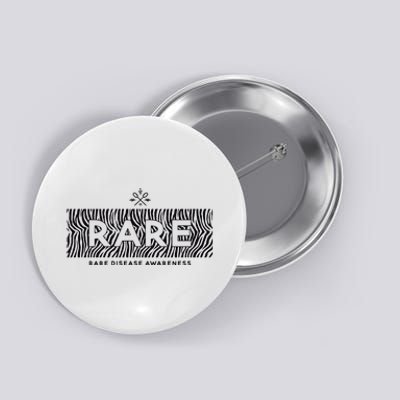 Rare Disease Awareness Rare Rare Chronic Illness Button