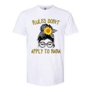 Rules Don't Apply To Nana Grandma Christmas Mother's Day Cute Gift Softstyle CVC T-Shirt