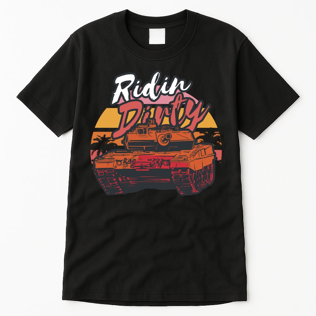 Ridin Dirty Army Tall T-Shirt
