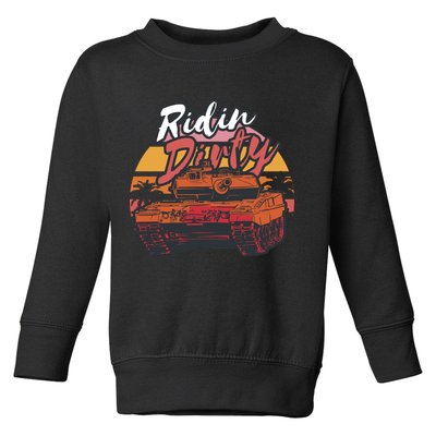 Ridin Dirty Army Toddler Sweatshirt