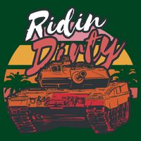 Ridin Dirty Army Premium T-Shirt