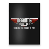 Ron DeSantis Airlines Top DeSantis Airlines Funny Meme Poster