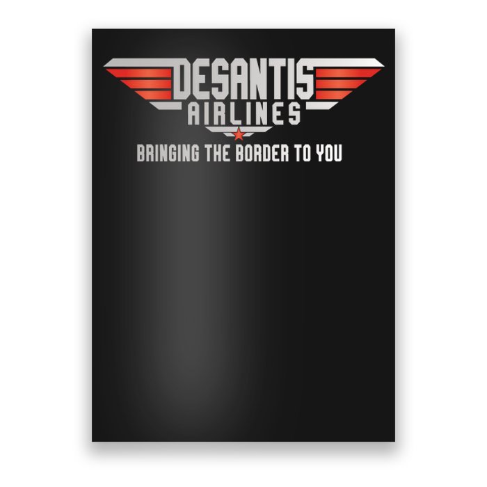 Ron DeSantis Airlines Top DeSantis Airlines Funny Meme Poster