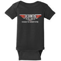 Ron DeSantis Airlines Top DeSantis Airlines Funny Meme Baby Bodysuit