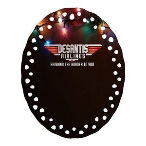 Ron DeSantis Airlines Top DeSantis Airlines Funny Meme Ceramic Oval Ornament