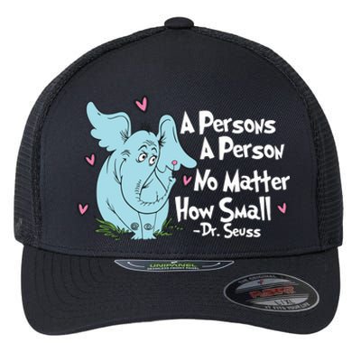 Reading Day A Persons A Person No Matter How Small Funny Teacher Flexfit Unipanel Trucker Cap