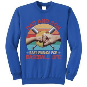 Retro Dad And Son Best Friends For Softball Life Fathers Day Funny Gift Sweatshirt