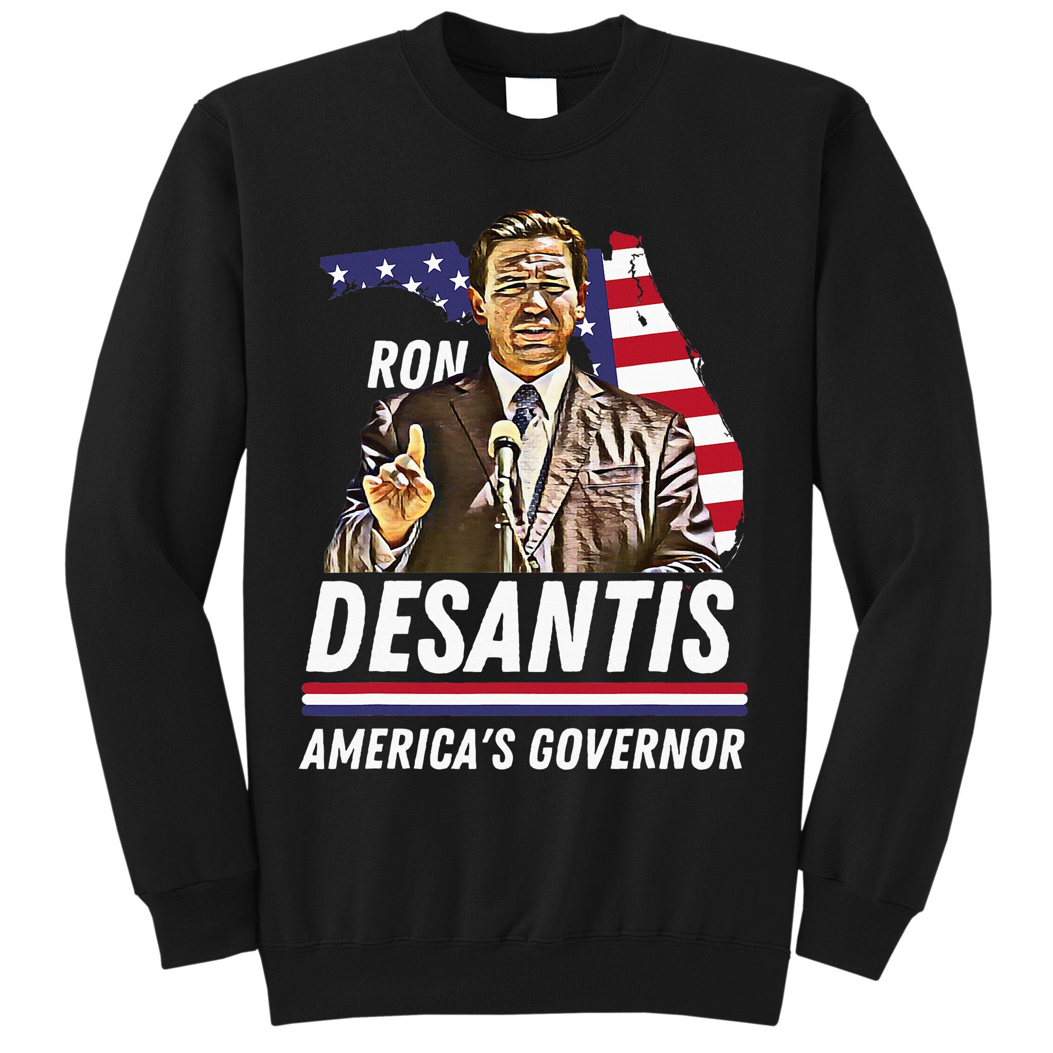 Ron Desantis AmericaS Governor Florida Us Flag Sweatshirt