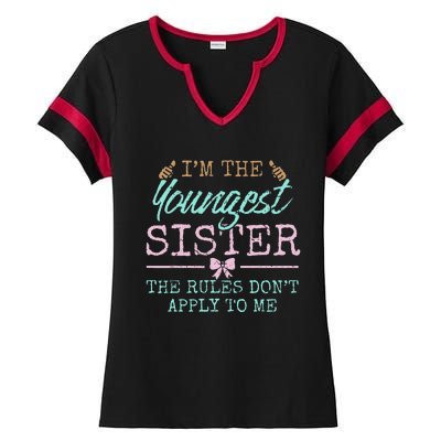 Rules Don't Apply to Me Youngest Adult 3 Sisters Matching Ladies Halftime Notch Neck Tee