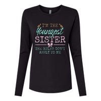 Rules Don't Apply to Me Youngest Adult 3 Sisters Matching Womens Cotton Relaxed Long Sleeve T-Shirt