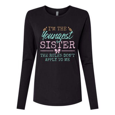 Rules Don't Apply to Me Youngest Adult 3 Sisters Matching Womens Cotton Relaxed Long Sleeve T-Shirt