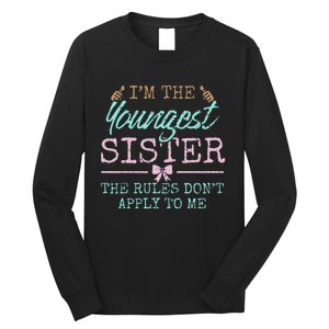 Rules Don't Apply to Me Youngest Adult 3 Sisters Matching Long Sleeve Shirt