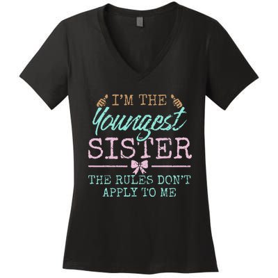 Rules Don't Apply to Me Youngest Adult 3 Sisters Matching Women's V-Neck T-Shirt