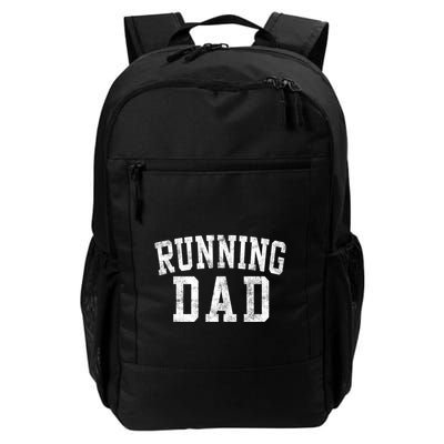 Running Dad Birthday Classic Bold Font Running Daddy Daily Commute Backpack