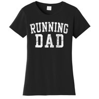 Running Dad Birthday Classic Bold Font Running Daddy Women's T-Shirt