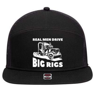 Real Drive Big Rigs For A Trucker Gift 7 Panel Mesh Trucker Snapback Hat