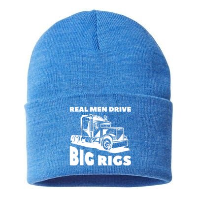 Real Drive Big Rigs For A Trucker Gift Sustainable Knit Beanie