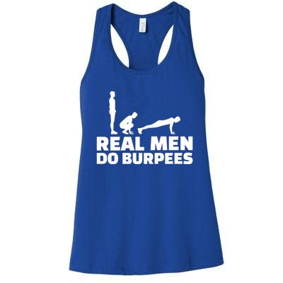 Real Do Burpees Gift Women's Racerback Tank