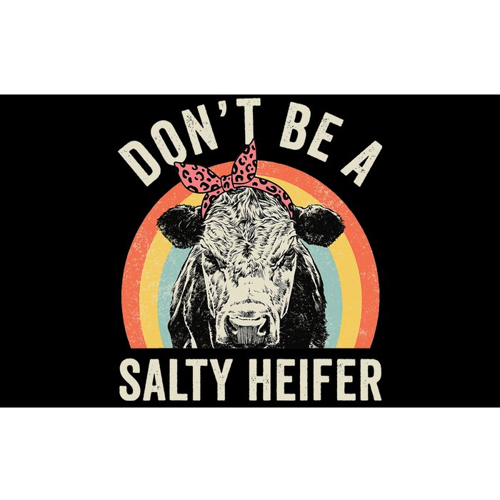 Retro Don't Be A Salty Heifer Cow Lover Bumper Sticker