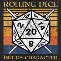 Rolling Dice Builds Character Funny Rpg Tabletop Gamer Cool Comfort Performance Bucket Hat