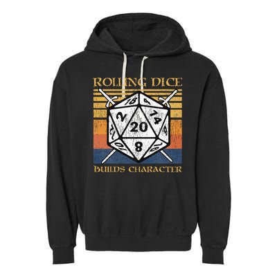 Rolling Dice Builds Character Funny Rpg Tabletop Gamer Garment-Dyed Fleece Hoodie