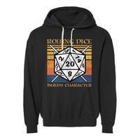 Rolling Dice Builds Character Funny Rpg Tabletop Gamer Garment-Dyed Fleece Hoodie