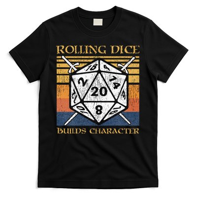 Rolling Dice Builds Character Funny Rpg Tabletop Gamer T-Shirt