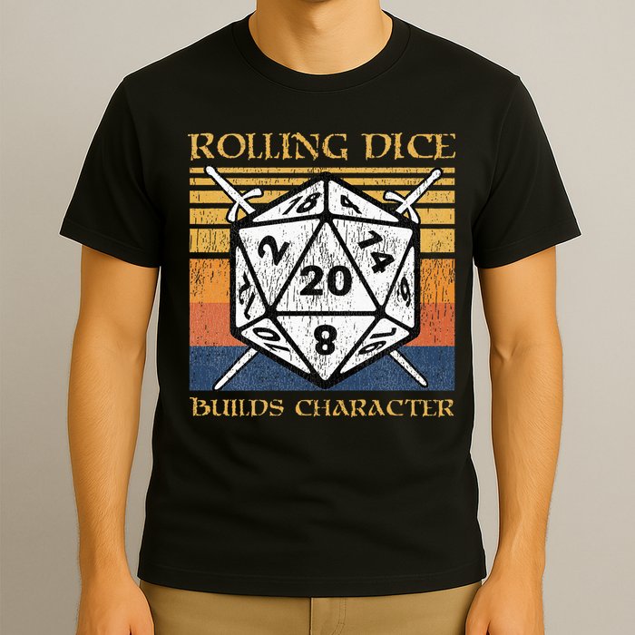 Rolling Dice Builds Character Funny Rpg Tabletop Gamer T-Shirt