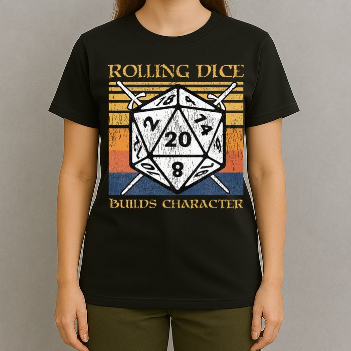 Rolling Dice Builds Character Funny Rpg Tabletop Gamer T-Shirt
