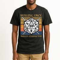 Rolling Dice Builds Character Funny Rpg Tabletop Gamer Tall T-Shirt