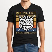 Rolling Dice Builds Character Funny Rpg Tabletop Gamer V-Neck T-Shirt