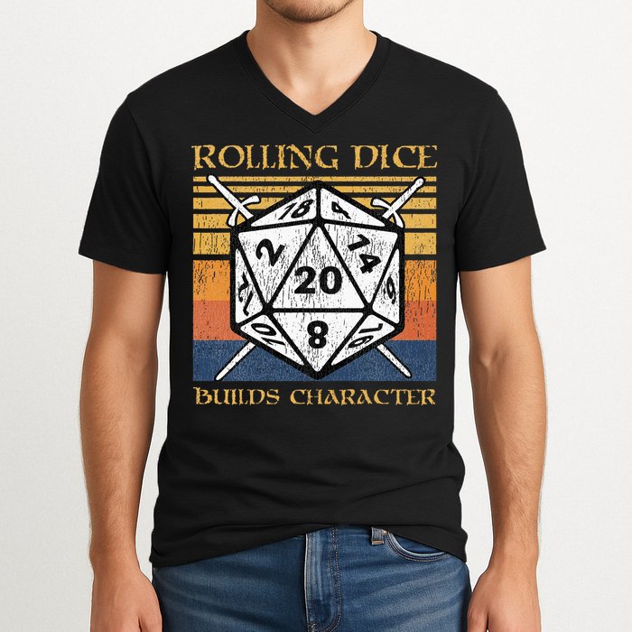 Rolling Dice Builds Character Funny Rpg Tabletop Gamer V-Neck T-Shirt
