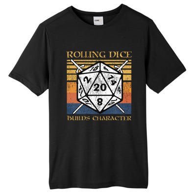 Rolling Dice Builds Character Funny Rpg Tabletop Gamer Tall Fusion ChromaSoft Performance T-Shirt