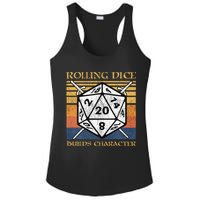 Rolling Dice Builds Character Funny Rpg Tabletop Gamer Ladies PosiCharge Competitor Racerback Tank