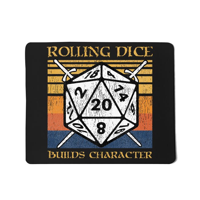 Rolling Dice Builds Character Funny Rpg Tabletop Gamer Mousepad