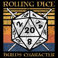 Rolling Dice Builds Character Funny Rpg Tabletop Gamer Mousepad