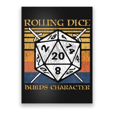 Rolling Dice Builds Character Funny Rpg Tabletop Gamer Poster