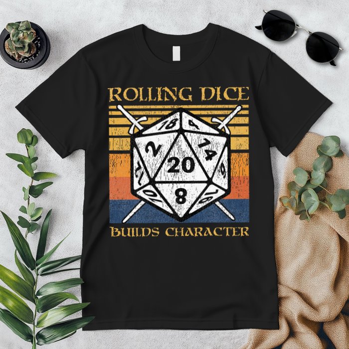 Rolling Dice Builds Character Funny Rpg Tabletop Gamer Premium T-Shirt