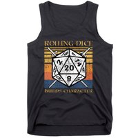 Rolling Dice Builds Character Funny Rpg Tabletop Gamer Tank Top