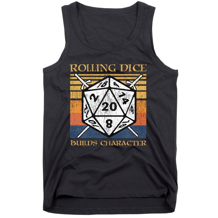 Rolling Dice Builds Character Funny Rpg Tabletop Gamer Tank Top