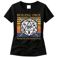 Rolling Dice Builds Character Funny Rpg Tabletop Gamer Womens T-Shirt