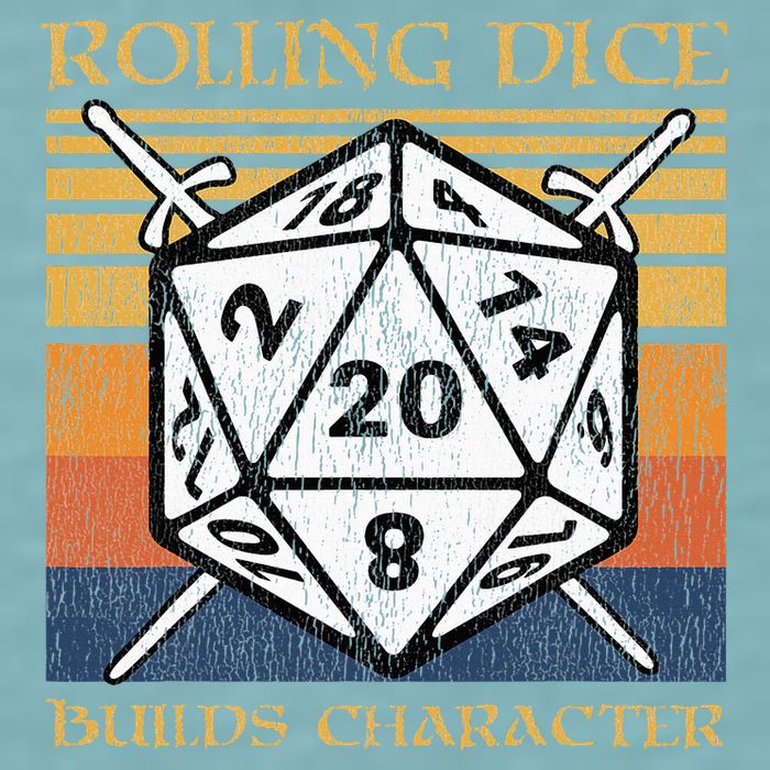 Rolling Dice Builds Character Funny Rpg Tabletop Gamer Sueded Cloud Jersey T-Shirt