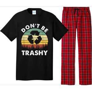 Retro Don't Be Trashy Recycle Save The Environment Earth Day Pajama Set