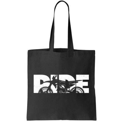 RIDE Dirt Bike Gift Motocross Motocross Dirt Bike Gift Tote Bag