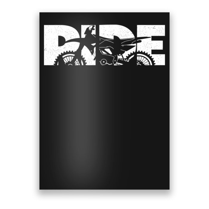 RIDE Dirt Bike Gift Motocross Motocross Dirt Bike Gift Poster