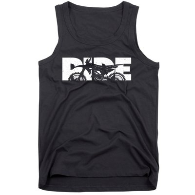 RIDE Dirt Bike Gift Motocross Motocross Dirt Bike Gift Tank Top