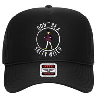 Retro DonT Be A Salty Witch Funny Halloween Girl Hat