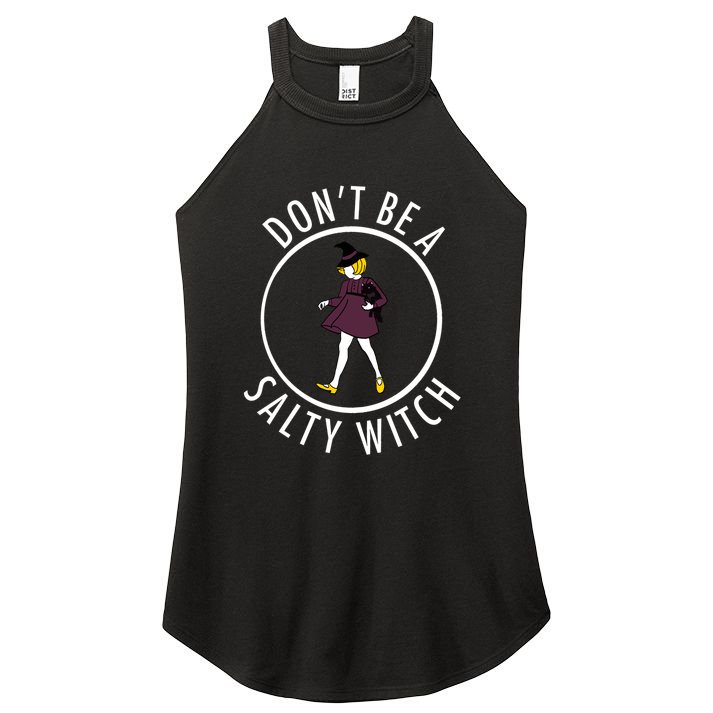 Retro DonT Be A Salty Witch Funny Halloween Girl Women's Perfect Tri Rocker Tank