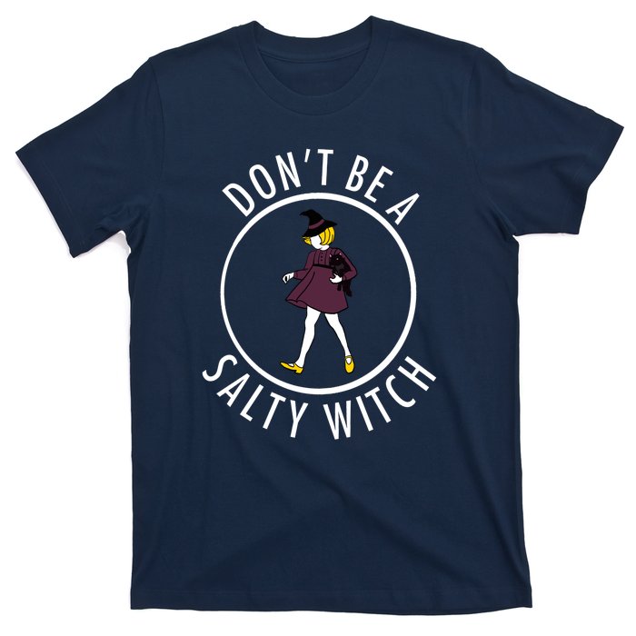 Retro DonT Be A Salty Witch Funny Halloween Girl T-Shirt